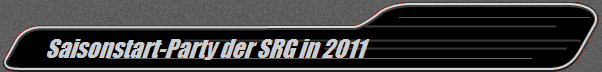 Saisonstart-Party der SRG in 2011